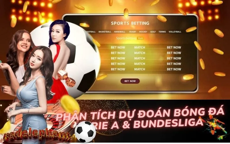 Phân Tích Dự Đoán Bóng Đá Serie A & Bundesliga