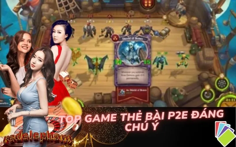 Top Game thẻ bài P2E đáng chú ý