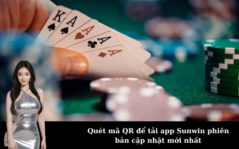 Quét mã QR để tải app Sunwin phiên bản cập nhật mới nhất